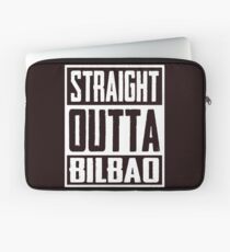 Straight Outta Bilbao Laptop Sleeve