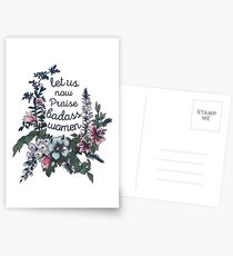Let Us Now Praise Badass Women Postcards