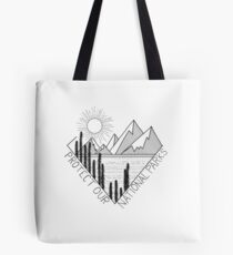 Protect our national parks Tote Bag