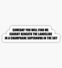 Champagne Supernova Sticker