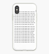 Nur Arbeit und kein Vergnügen iPhone-Hülle & Cover