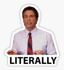 Parks and Rec - Chris Traeger Literally Sticker
