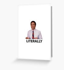 Parks and Rec - Chris Traeger Literally Greeting Card