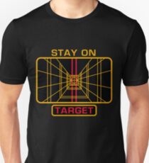 STAY ON TARGET Unisex T-Shirt