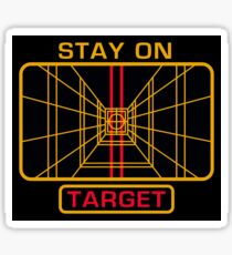STAY ON TARGET Sticker