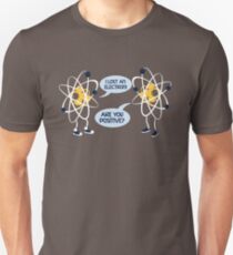 I lost an Electron Unisex T-Shirt