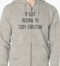 Sudadera con capucha y cremallera if lost return to cody christian