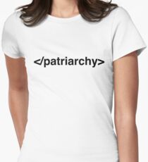 End Patriarchy Women's Fitted T-Shirt