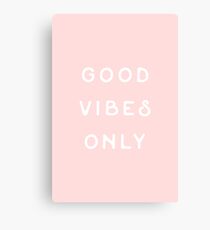 Good Vibes Only Canvas Print