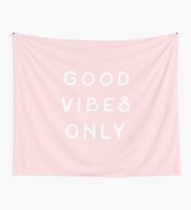 Good Vibes Only Wall Tapestry
