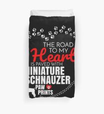 Die Straße zu meinem Herzen ist gepflastert mit Zwergschnauzer-Tatze druckt Zwergschnauzerhund T-Shirt StrickjackeHoodie Iphone Samsung Telefon-Kasten Kaffee-Tassen-Tabletten-Kasten-Geschenk Bettbezug