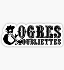 Ogres & Oubliettes Sticker