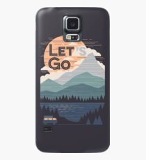 Lass uns gehen Hülle & Klebefolie für Samsung Galaxy