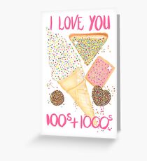 I Love You 100s and 1000s - White Greeting Card