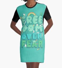 Freedom Over Fear Graphic T-Shirt Dress