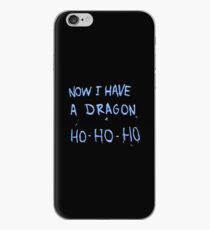Now I Have A Dragon Ho Ho Ho iPhone Case