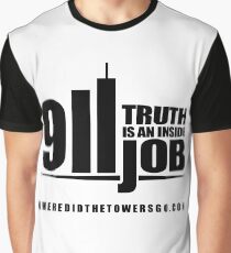 911 TRUTH is an Inside Job (CONTRIBUTOR PRICE) Graphic T-Shirt
