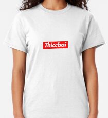 Supreme Thiccboi Classic T-Shirt