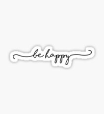Be Happy Sticker