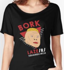 Bork Lazer Women's Relaxed Fit T-Shirt