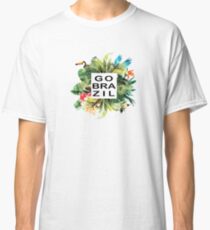 GO BRAZIL Classic T-Shirt