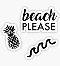 Beach Please Sticker