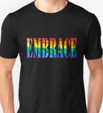 Embrace Unisex T-Shirt