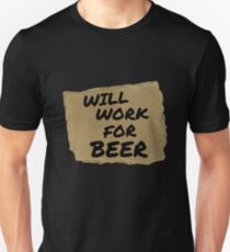 Will Work For Beer Halloween costume Adult T-shirt Unisex T-Shirt