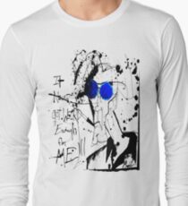 It Never Got Weird Enough for ME!!! Long Sleeve T-Shirt