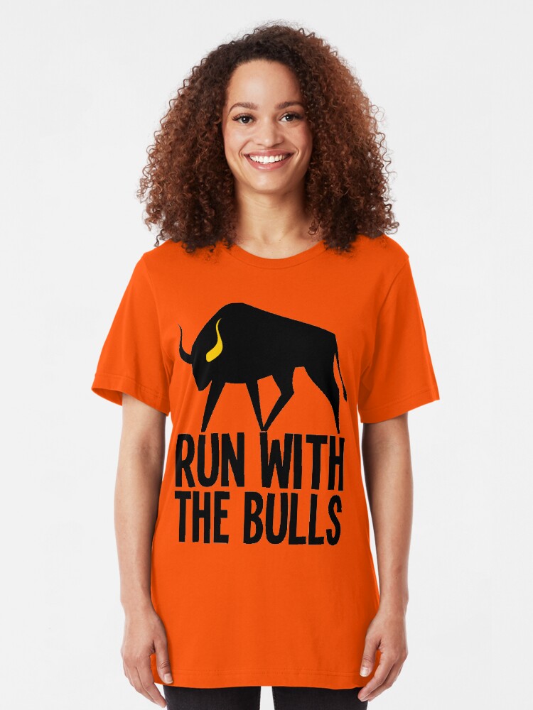 "RUN WITH THE BULLS" Tshirt by IMPACTEES Redbubble