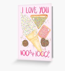 I Love You 100s and 1000s - Pink Greeting Card