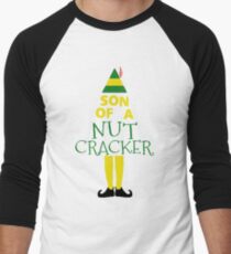 Son of a nutcracker! Men's Baseball ¾ T-Shirt