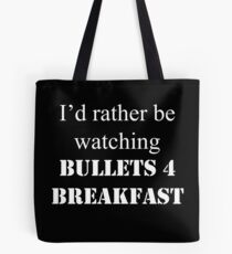 I'd Rather Tote Bag