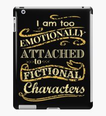 Vinilo o funda para iPad Estoy demasiado apegado emocionalmente a los personajes de ficción