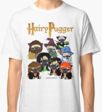 Hairy Pugger Classic T-Shirt