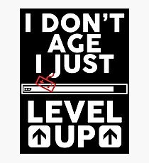 Level up Photographic Print