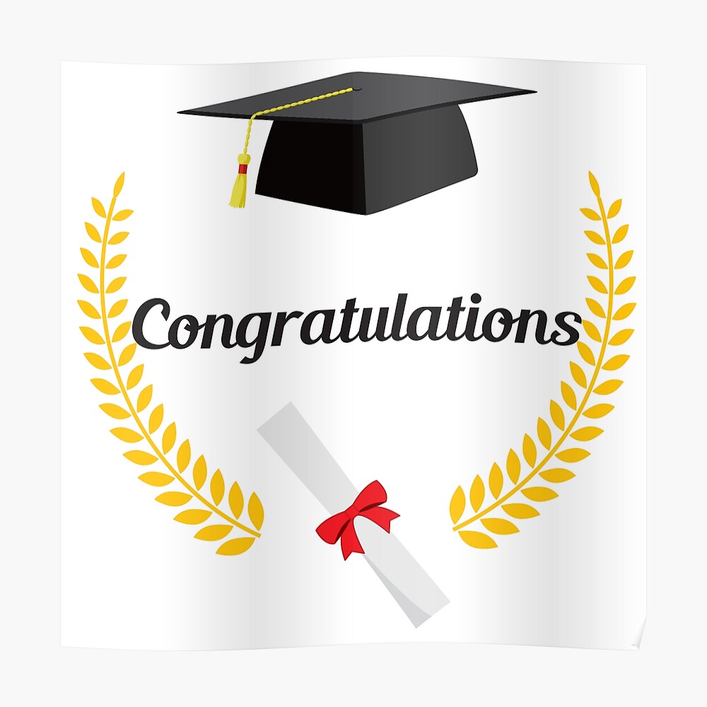  Congratulations Graduation Poster By RaionKeiji Redbubble