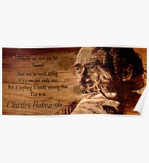 Charles BUKOWSKI - WOOD - quote Poster