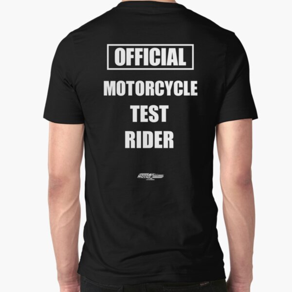 Motorcycle Test Rider Slim Fit T-Shirt