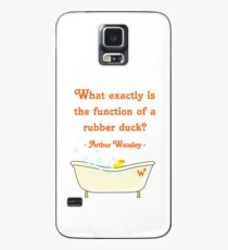 What exactly is the function of a rubber duck? Case/Skin for Samsung Galaxy