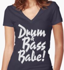 Drum & Bass Babe! Women's Fitted V-Neck T-Shirt
