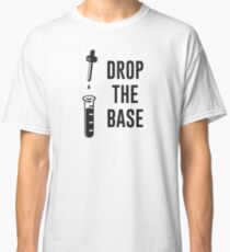 Drop the Bass Chemistry Base Classic T-Shirt