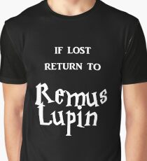 If Lost Return to Remus Lupin Graphic T-Shirt