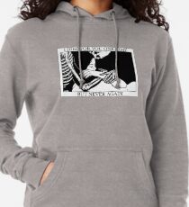 Ich starb einmal für dich, aber nie wieder Leichter Hoodie