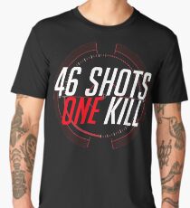 46 shots, one kill Men's Premium T-Shirt