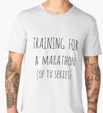 training for a marathon (of tv series) Men's Premium T-Shirt