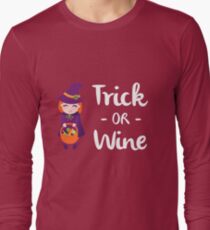 Trick or Wine Halloween Funny Trick or Treat Long Sleeve T-Shirt