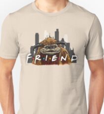 He'll Be There For You Unisex T-Shirt