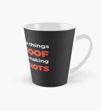 Taza cónica Siguen haciendo mejores idiotas: divertidas bromas de programación