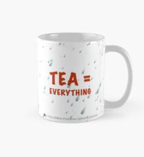 Tea = Everything Mug
